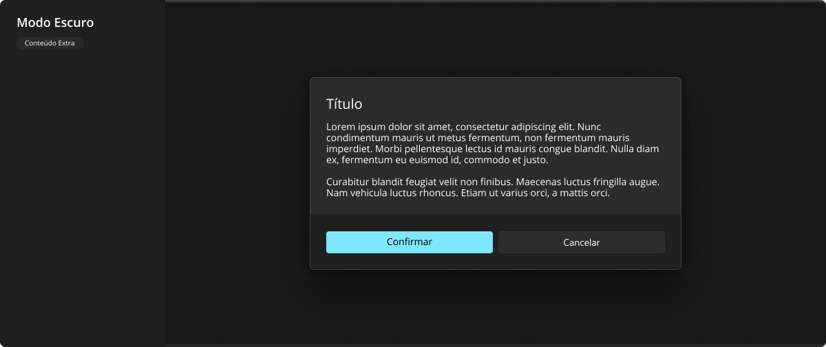 Dialog - Modo Escuro - Conteúdo Extra